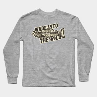 WADE INTO THE WILD Long Sleeve T-Shirt